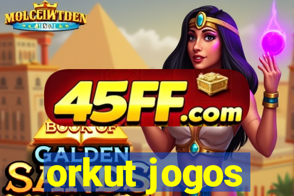 orkut jogos